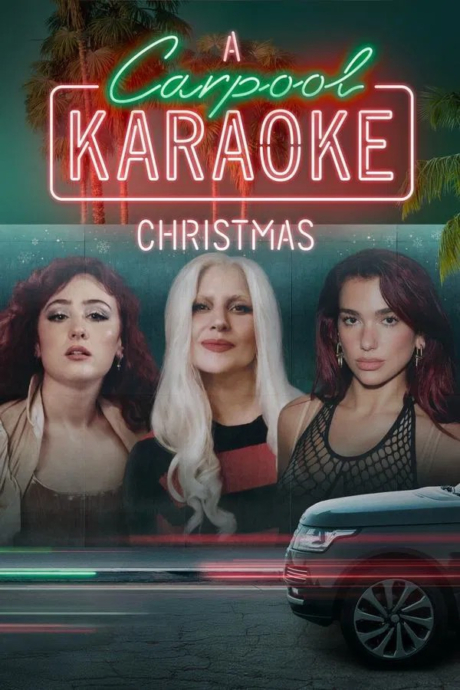 A Carpool Karaoke Christmas คาร์พูลคาราโอเกะ คริสต์มาส (2024) Apple TV+ ซับไทย